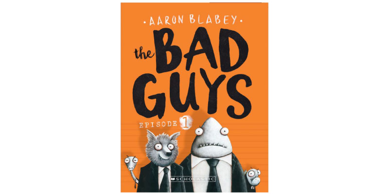 Aaron Blabey | The Bad Guys