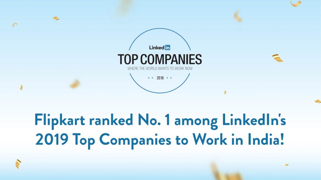 Flipkart LinkedIn Top Companies 2019