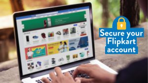 How to Secure Your Flipkart Account
