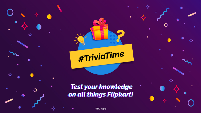 #TriviaTime: Put your Flipkart knowledge to the test with this exciting quiz contest!